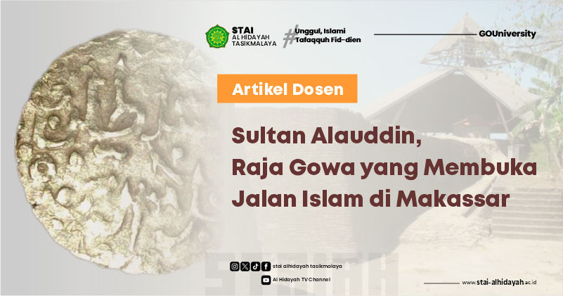 Sultan Alauddin, Raja Gowa yang Membuka Jalan Islam di Makassar