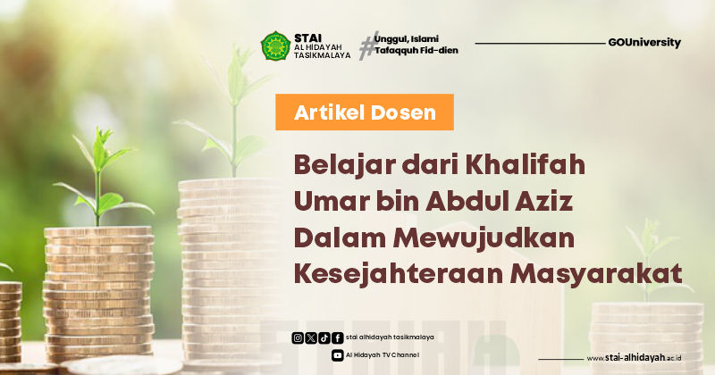 Belajar dari Khalifah Umar bin Abdul Aziz Dalam Mewujudkan Kesejahteraan Masyarakat
